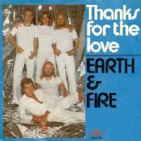 1975 : Thanks for the love
earth & fire
single
polydor : 2050 376