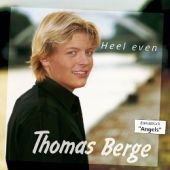 2007 : Heel even
thomas berge
single
Onbekend : 