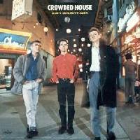 1987 : Don't dream it's over
crowded house
single
capitol : 2015147