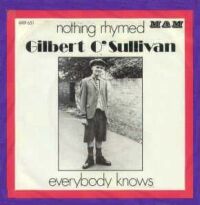 1970 : Nothing rhymed
gilbert o'sullivan
single
mam : 6101 651