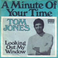 1968 : A minute of your time
tom jones
single
decca : dl 25355
