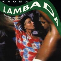 1989 : Lambada
kaoma
single
cbs : 655011 7
