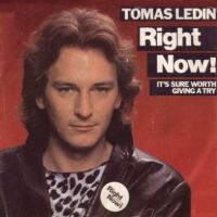 1980 : Right now!
tomas ledin
single
polydor : 2001 957