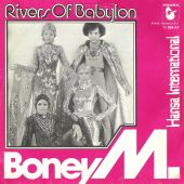 1978 : Rivers of Babylon
boney m.
single
hansa : 11 999 at