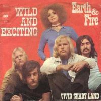 1970 : Wild and exciting
earth & fire
single
polydor : 2050 044