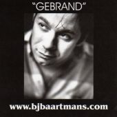 2002 : Gebrand
bj baartmans
single
Onbekend : 