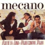1990 : Hijo de la luna
mecano
single
ariola : 112 804