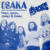 1970 : Osaka
shoes
single
polydor : 2050 014