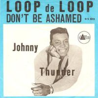 ???? : Loop de loop // reissue ??
johnny thunder
single
delta : ds 5015