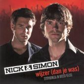 2011 : Wijzer (dan je was)
nick & simon
single
artist & compan : ac 699454