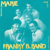 1982 : Marie
franky b. band
single
telstar : 3783 tf