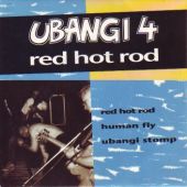 1992 : Red hot rod
ubangi 4
single
teen scream : tsr 925001